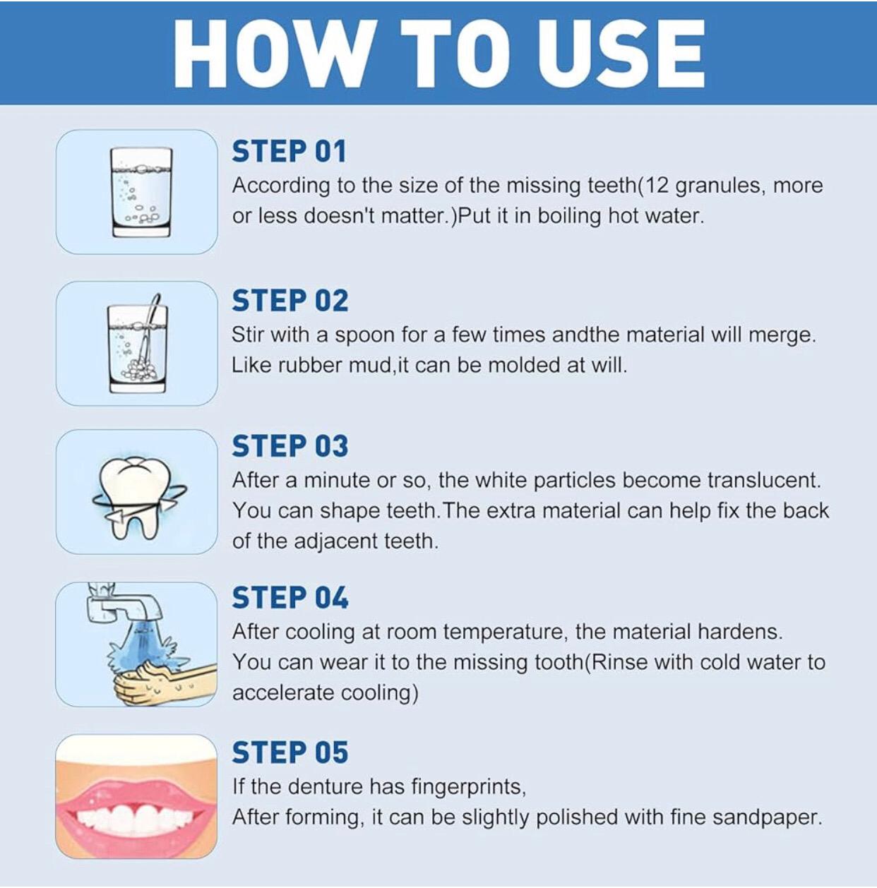 Moldable False Teeth