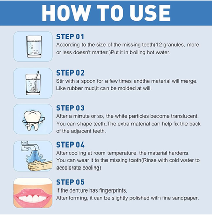 Moldable False Teeth